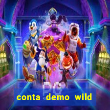 conta demo wild bounty showdown